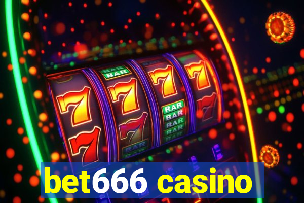 bet666 casino